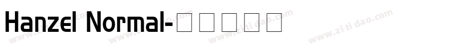 Hanzel Normal字体转换